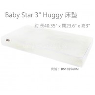 Baby Star 3" Huggy床墊/ 床褥 (L40.35" x W23.6" x H3") Baby Star 3" Huggy床墊/ 床褥 (L40.35" x W23.6" x H3")